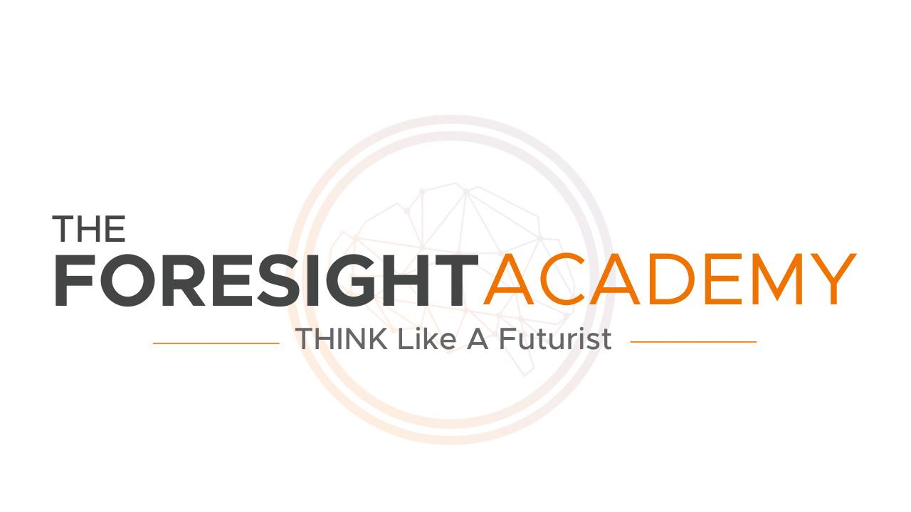 Foresight Academy - Strategic Foresight