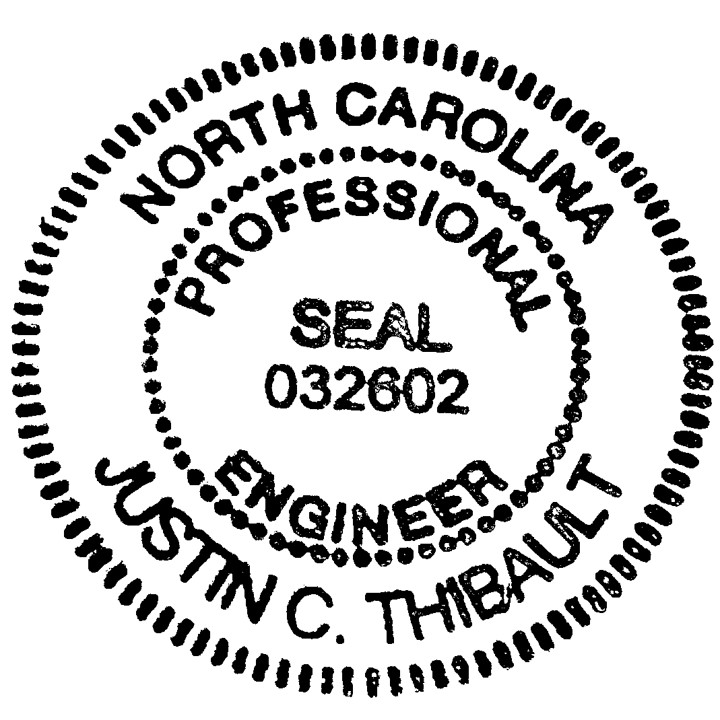 North Carolina PE License Number 32602 Justin Thibault, PE